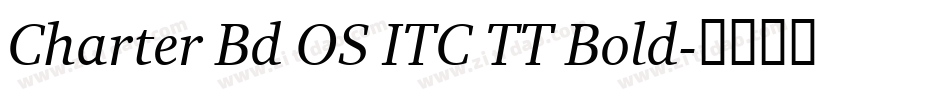 Charter Bd OS ITC TT Bold字体转换